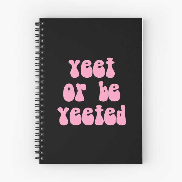 Item preview, Yeet Or Be Yeeted  designed and sold by Vanover Designs.