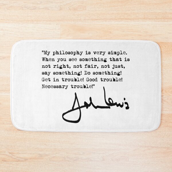 Item preview, John Lewis - Good Trouble Quote 1.0 designed and sold by Thelittlelord.