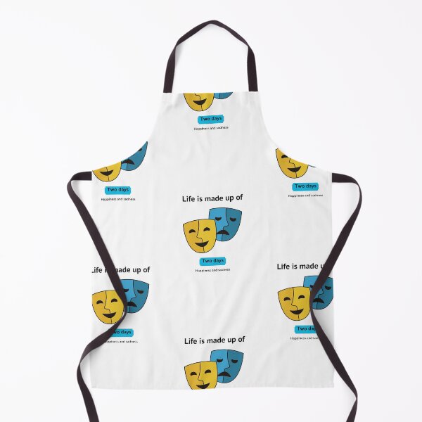 Item preview, Life is made Up of 2 Days, happiness and sadness   designed and sold by Got-Ya-Bak.