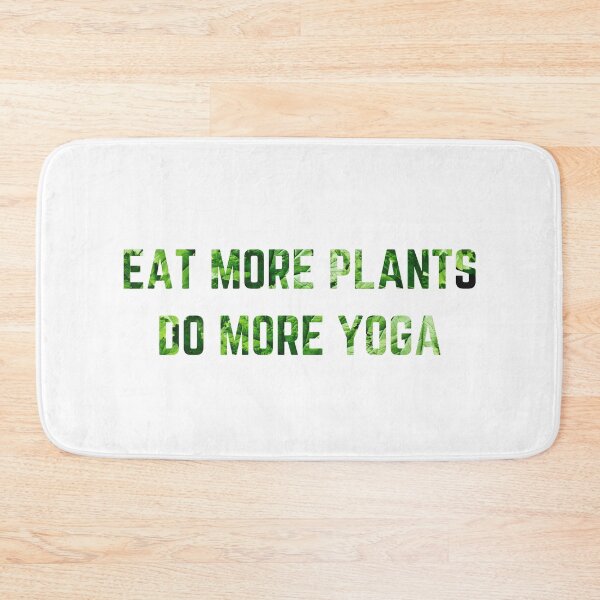 Item preview, Eat More Plants Do More Yoga designed and sold by AJ505.