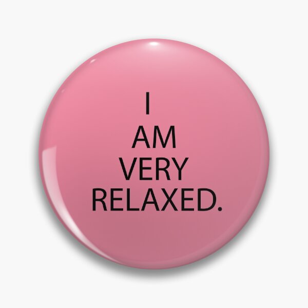 Item preview, I am very relaxed designed and sold by Ilyas912.
