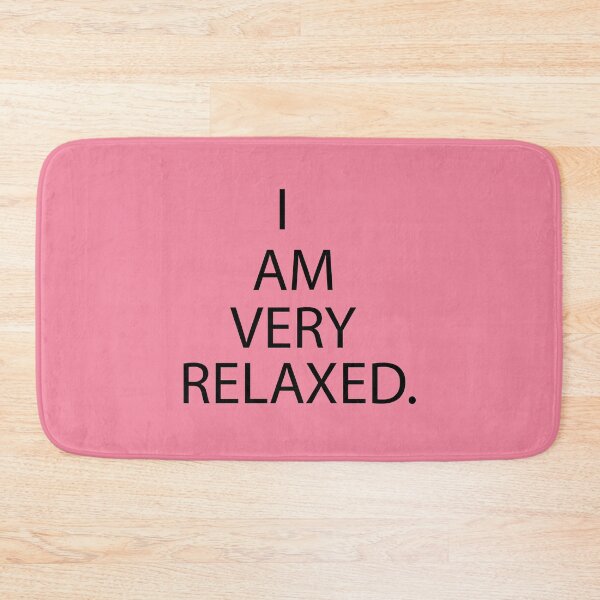Item preview, I am very relaxed designed and sold by Ilyas912.