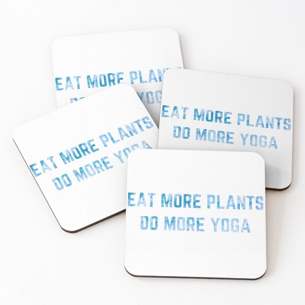 Item preview, Eat More Plants Do More Yoga designed and sold by AJ505.