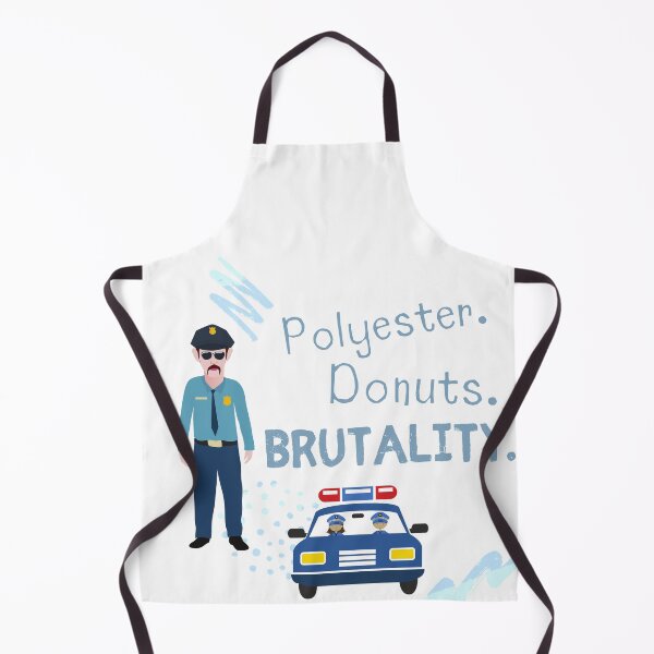 Item preview, Polyester, Donuts, Brutality. Police Shirt designed and sold by comealongpond17.