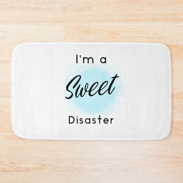 Item preview, I am a sweet disaster  designed and sold by SamiNakaweh.