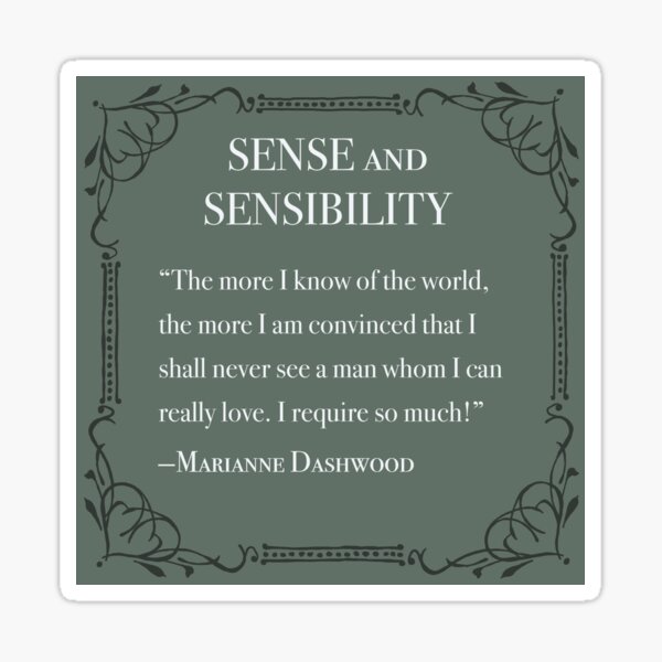 Marianne Dashwood Quote " Sticker By Janeaustenmeme | Redbubble