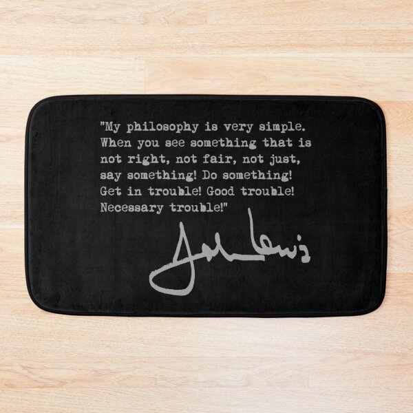 Item preview, John Lewis - Good Trouble Quote - gray 1.5 designed and sold by Thelittlelord.