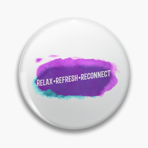 Item preview, Relax, refresh, reconnect  designed and sold by SamiNakaweh.