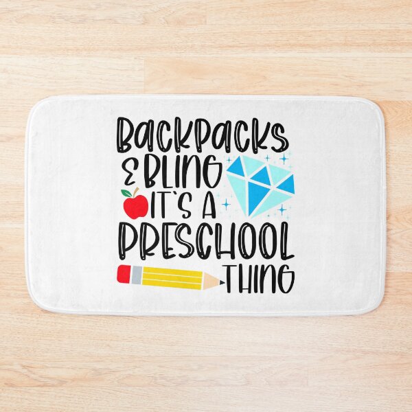 Item preview, Backpacks & Bling It’s a Preschool thing designed and sold by purpleblobart.