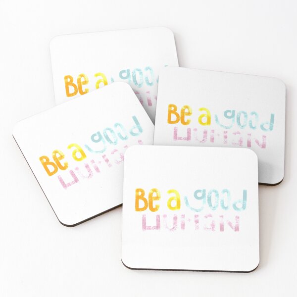 Item preview, Be a Good Human designed and sold by Mia Buffington.