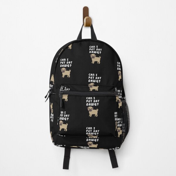 Item preview, Funny pug meme Can I Pet that dog  designed and sold by OneTimeEngineer.