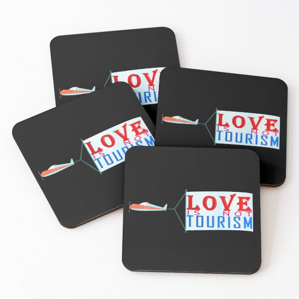 Item preview, Love is not Tourism plane banner designed and sold by Roy Store.