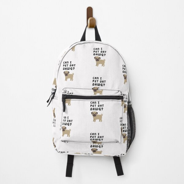 Item preview, Funny pug Dog Can I Pet that dog designed and sold by OneTimeEngineer.