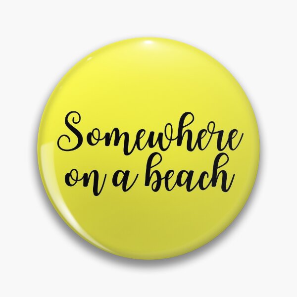 Item preview, Somewhere on a Beach - Quote designed and sold by KarolinaPaz.