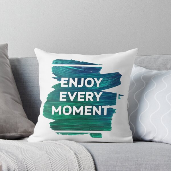 Item preview, Enjoy Every Moment  designed and sold by Shirtsdesign20.