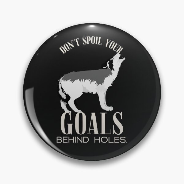 Item preview, Howling Wolf - Don't Spoil your goals behind holes design designed and sold by EvaWolf.