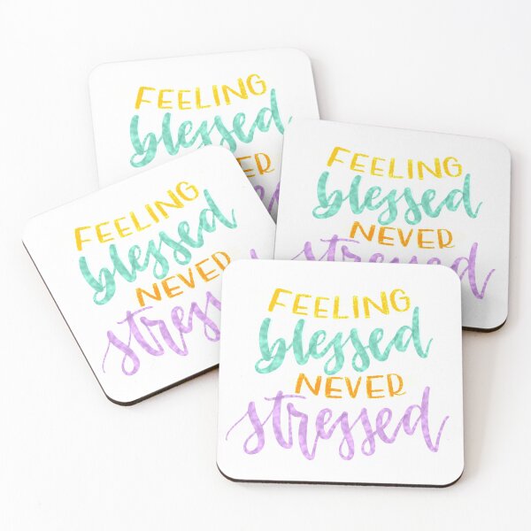Item preview, Feeling Blessed, Never Stressed designed and sold by Mia Buffington.