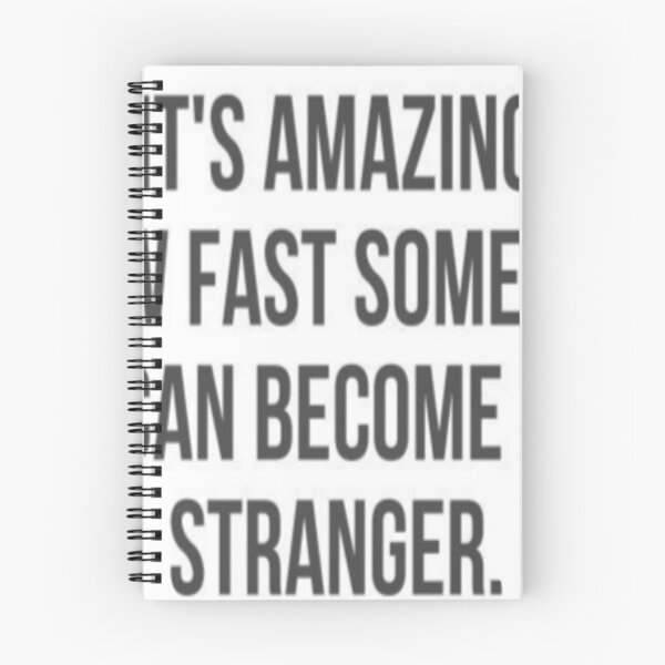 Item preview, Its Amazing how fast someone became a stranger. designed and sold by Ajayk27.