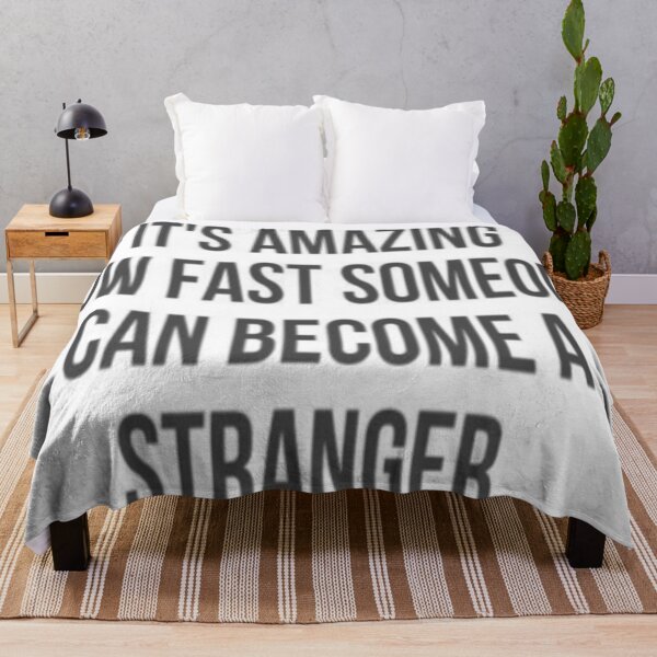 Item preview, Its Amazing how fast someone became a stranger. designed and sold by Ajayk27.