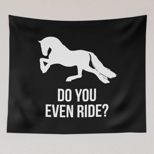 Item preview, Do You Even Ride Horses designed and sold by flippinsg.