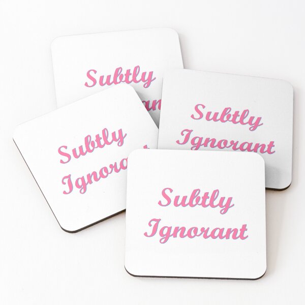 Item preview, Subtly Ignorant designed and sold by shelvis909.