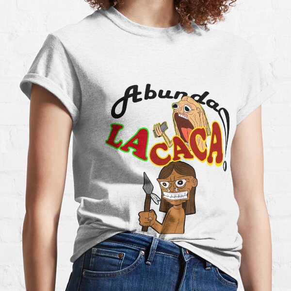 Abunda la caca Classic T-Shirt