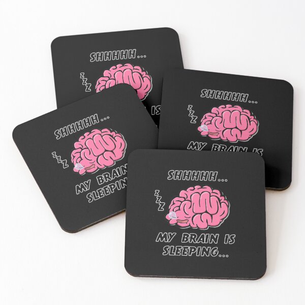 Item preview, Shhhhh... My Brain is Sleeping... designed and sold by FunnyTypeWriter.
