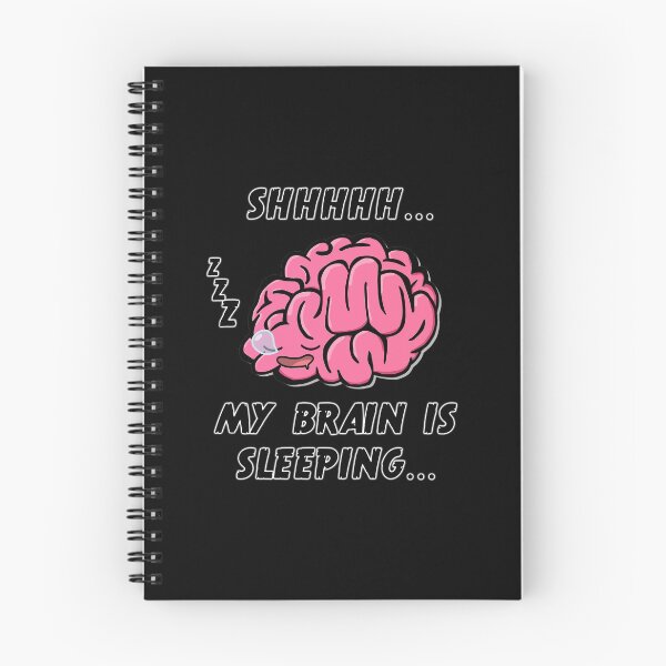 Item preview, Shhhhh... My Brain is Sleeping... designed and sold by FunnyTypeWriter.