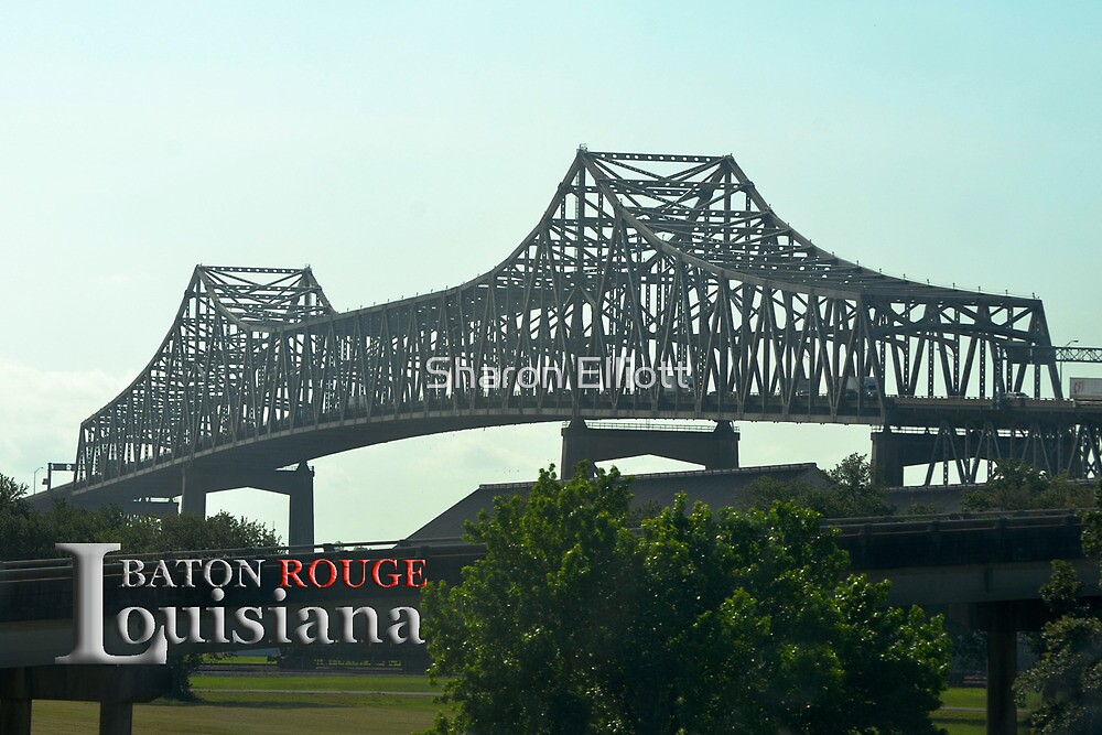 "New Mississippi River Bridge, Baton Rouge, LA" by Sharon Elliott