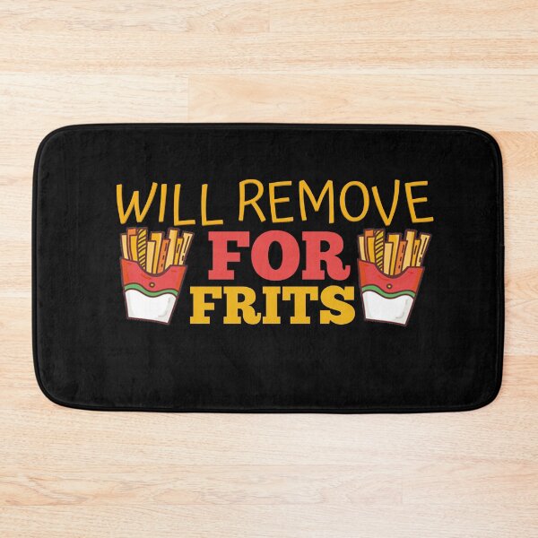 Item preview, Will Remove For frits designed and sold by Wideworld.