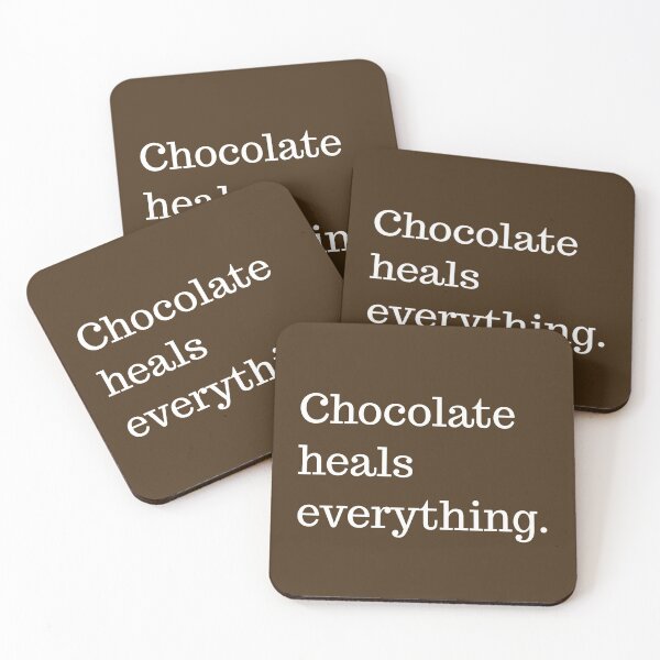 Item preview, Copy of Chocolate heals everything  designed and sold by Ingridpd.