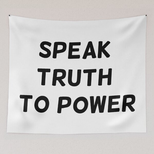 Item preview, Speak Truth To Power designed and sold by Inspirationmotivation.