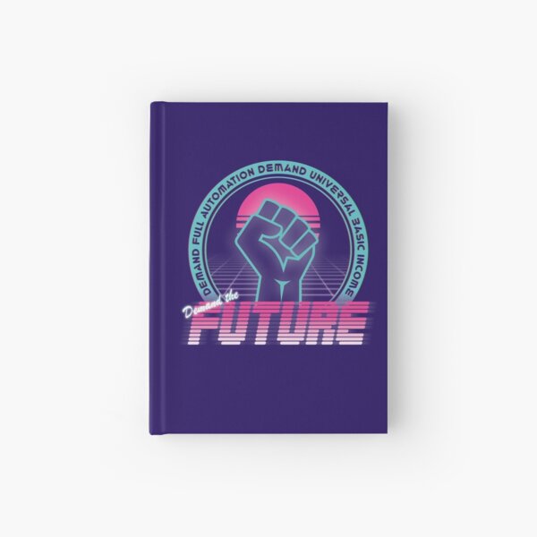 Demand The Future Hardcover Journal