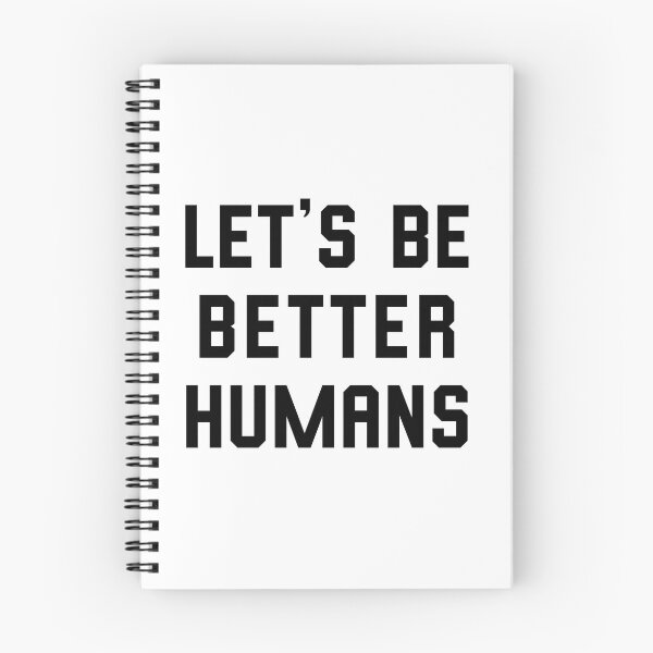 Item preview, Let’s Be Better Humans designed and sold by entwistle2.