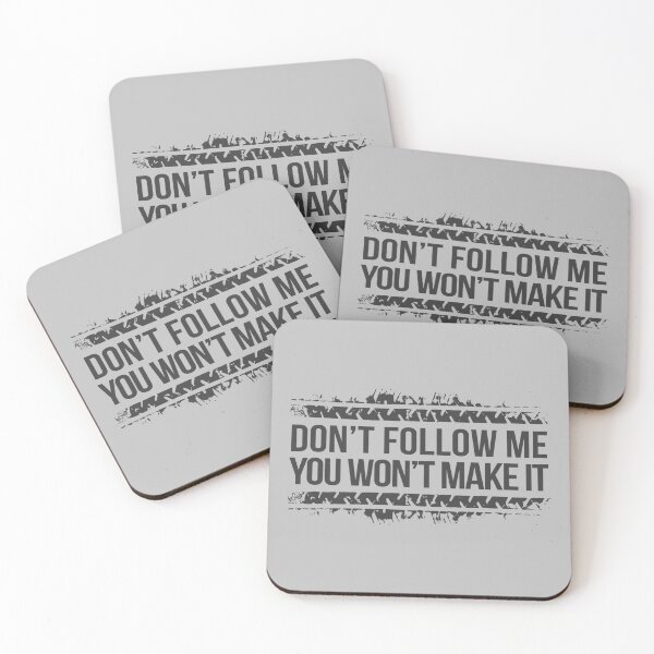 Item preview, Don't Follow Me, You Won't Make It designed and sold by AndrewY.
