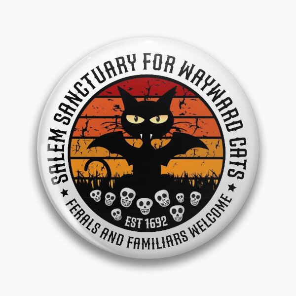 Item preview, Salem Sanctuary for Wayward Cats Ferals and Familiars Welcome Est 1692  designed and sold by CG Studio.