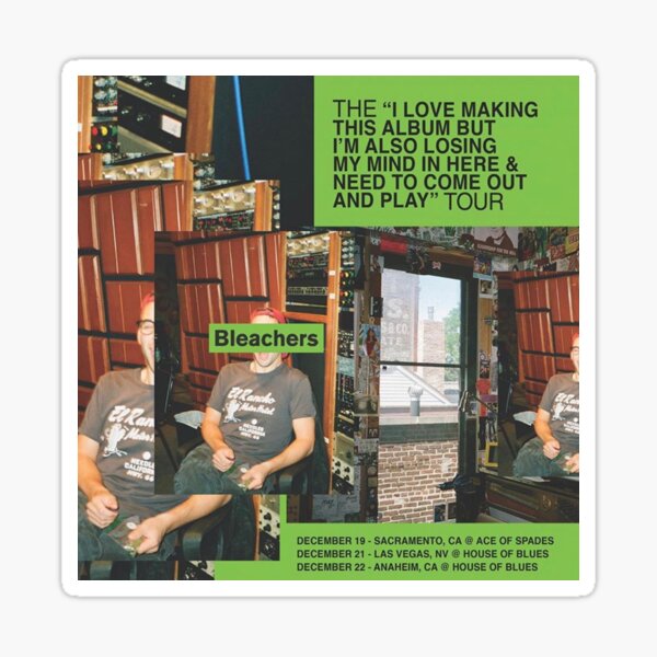 "Bleachers Tour Poster Sticker" Sticker for Sale by lizwoo714 Redbubble