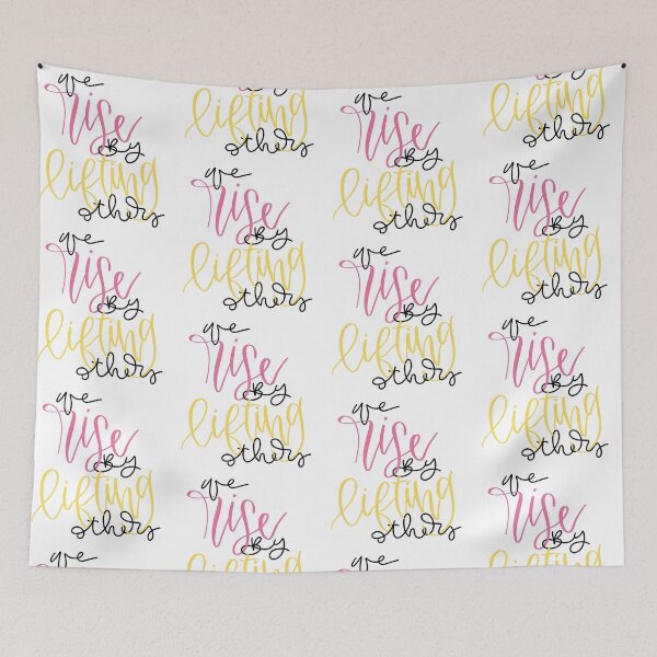 Item preview, We Rise By Lifting Others designed and sold by Mia Buffington.