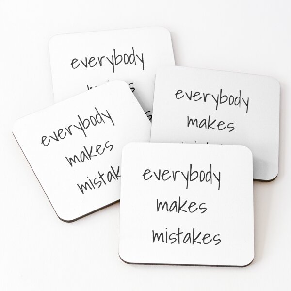 Item preview, Everybody Makes Mistakes designed and sold by hasanclgn.