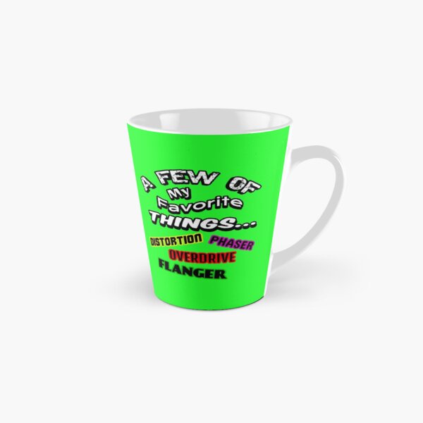 A Few Of My Favorite Things-guitar effects Tall Mug