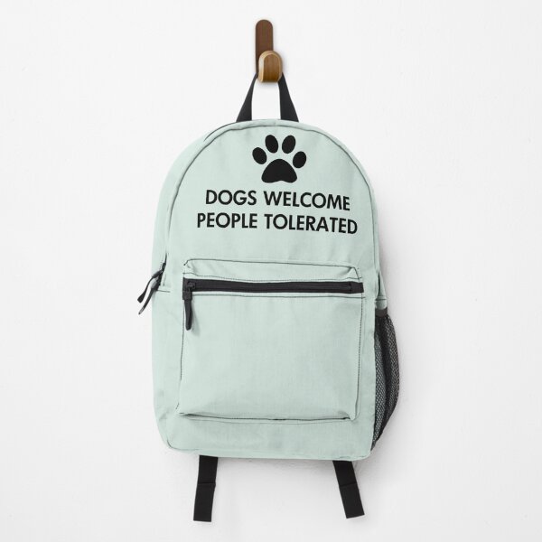 Item preview, Dogs Welcome People Tolerated designed and sold by ironydesigns.