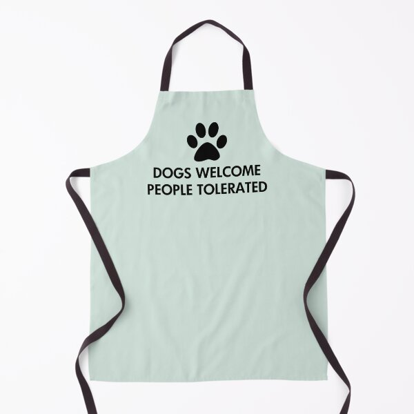 Item preview, Dogs Welcome People Tolerated designed and sold by ironydesigns.