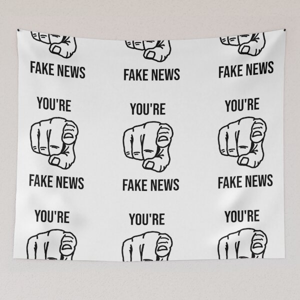 Item preview, You're Fake News designed and sold by MusicAndPower.