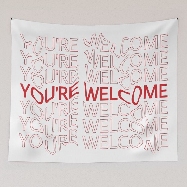 Item preview, You’re welcome designed and sold by unclecracker.