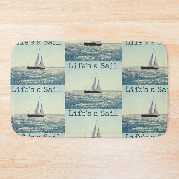Item preview, Life's a Sail designed and sold by MARBELLA DESIGNS BOUTIQUE.