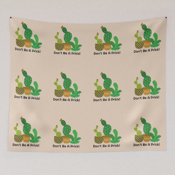 Item preview, Don't Be A Prick! designed and sold by GoldenStef.