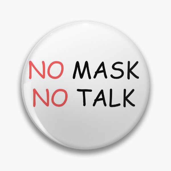 Item preview, no mask no talk designed and sold by tita74.
