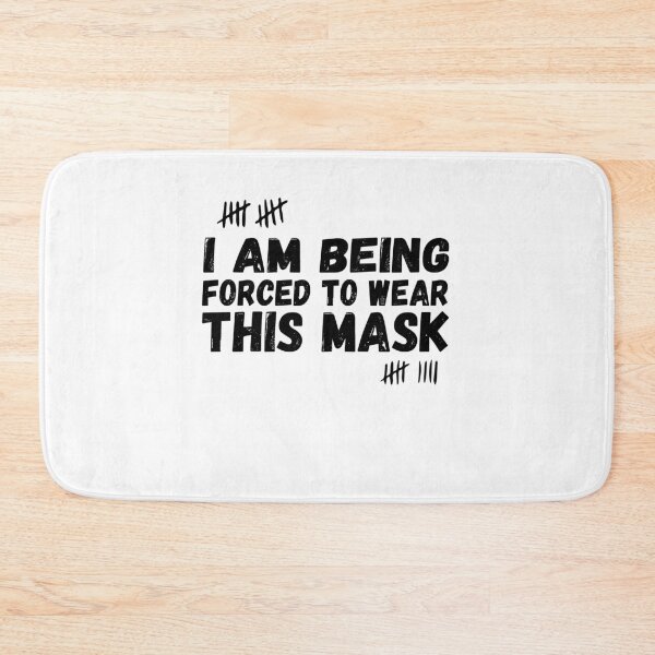 Item preview, I Am Being Forced To Wear This Mask , facemask  designed and sold by CodingForTech.