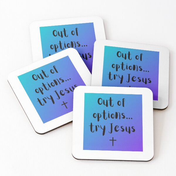 Item preview, Out of options...try Jesus  designed and sold by kindryb.