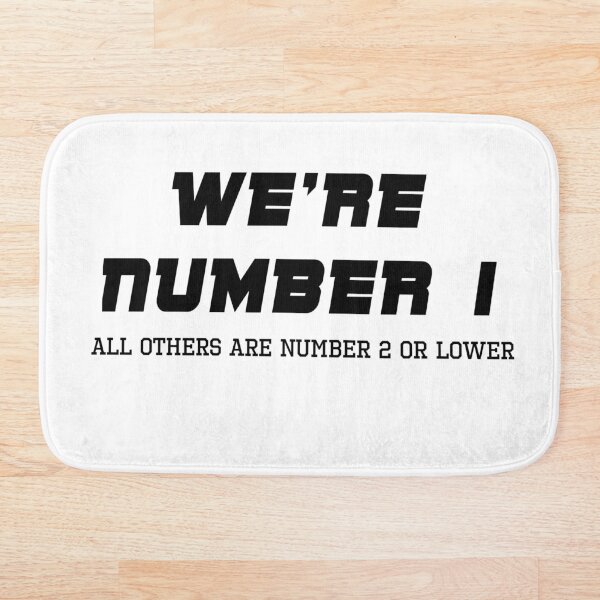Item preview, We're Number 1 designed and sold by STLRZombie.